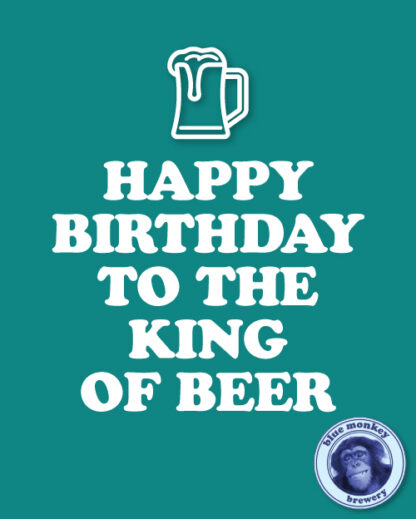 King Of Beer - Teal